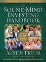The Sound Mind Investing Handbook A StepbyStep Guide to Managing Your Money From a Biblical Perspective