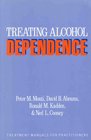Treating Alcohol Dependence A Coping Skills Training Guide