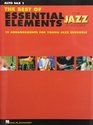 The Best of Essential Elements for Jazz Ensemble 15 Selections from the Essential Elements for Jazz Ensemble Series  ALTO SAX 1