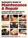 Guitarist's Guide to Maintenance  Repair
