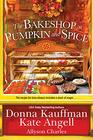 The Bakeshop at Pumpkin and Spice (Moonbright, Maine, Bk 2)
