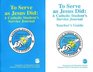 To Serve as Jesus Did Service Journal Teacher's Guide
