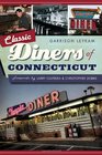 Classic Diners of Connecticut (American Palate)