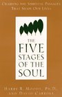 The Five Stages of the Soul  Charting the Spiritual Passages