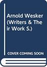 Arnold Wesker