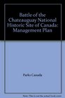 Battle of the Chateauguay National Historic Site of Canada Management Plan