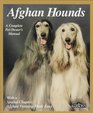 Afghan Hounds Everything About Purchase Care Nutrition Behavior and Training