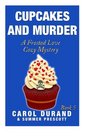 Cupcakes and Murder A Frosted Love Cozy Mystery
