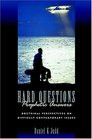 Hard Questions Prophetic Answers