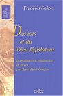 Des lois et du dieu legislateur  introduction traduction et notes par jean paul coujou