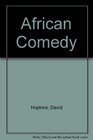 African Comedy