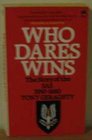 Who Dares Wins The Story of the Special Air Service 19501980