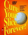 Cure Your Slice Forever