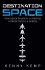 Destination Space Making Science Fiction a Reality