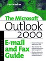 Microsoft Outlook 2000 Email and Fax Guide