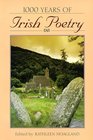 1000 Years of Irish Poetry The Gaelic and AngloIrish Poets from Pagan Times to the Present