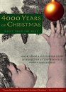 4000 Years of Christmas A Gift from the Ages