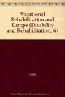 Vocational Rehabilitation and Europe