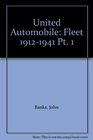 United Automobile Fleet 19121941 Pt 1