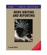 Writing and Reporting News A Coaching Method  Third 3rd Edition