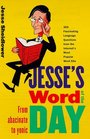 Jesse's Word of the Day  wwwjesseswordcom