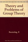 Theory and Problems of Group Theory