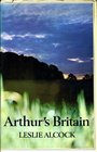 Arthur's Britain history and archaeology AD367634