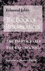 The Book of Resemblances The Ineffaceable the Unperceived