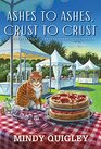 Ashes to Ashes, Crust to Crust (Deep Dish Mysteries, 2)