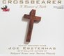 Cross Bearer A Memoir of Faith