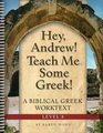 Hey Andrew Teach Me Some Greek  Level Eight Workbook