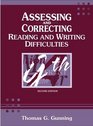 Assessing and Correcting Reading and Writing Difficulties (2nd Edition)