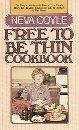 Free to Be Thin Cookbook