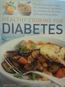 Healthy Cooking for Diabetes