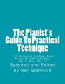 The Pianist's Guide To Practical Technique Vol II 111 Technical Studies  from  Music You Want to Play   With  Technical Hints and Practice Guides