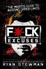 Fck Your Excuses