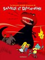 La trrrrrs grande aventure de Samedi et Dimanche