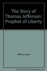 The Story of Thomas Jefferson