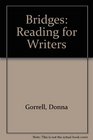 Bridges Reading for Writers