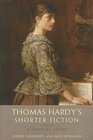 Thomas Hardy's Shorter Fiction A Critical Study
