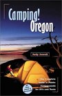 Camping Oregon The Complete Guide to Public Campgrounds for RVs and Tents