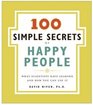 The 100 Simple Secrets of Happy People