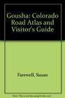 Gousha Colorado Road Atlas And Visitor's Guide