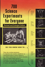 700 Science Experiments for Everyone