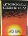 Astrogeological events in China A project supported by the National Natural Science Foundation of China