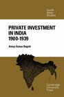 Private Investment in India 19001939