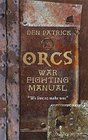 Orcs WarFighting Manual
