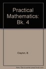 Practical Mathematics Bk 4