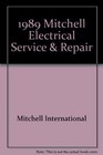 1989 Mitchell Electrical Service  Repair Imported Cars Light Trucks  Vans