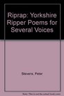 RipRap Yorkshire Ripper Poems for Several Voices